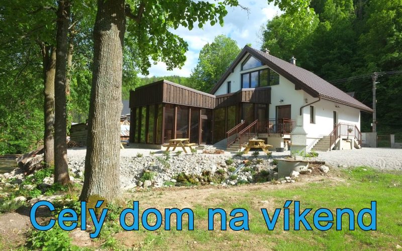 Celý dom s wellnessom na víkend